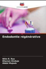 Endodontie régénérative