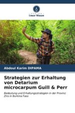 Strategien zur Erhaltung von Detarium microcarpum Guill & Perr