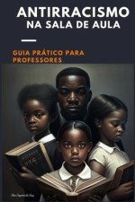 Antirracismo na Sala de Aula