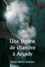 Une femme de chambre ? Arcady0