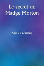 Le secret de Madge Morton