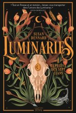 Luminaries, tome 1. L'épreuve des sept clans