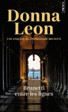 Brunetti entre les lignes. Une enquête du commissaire Brunetti