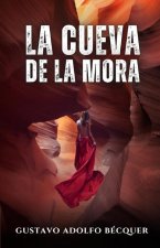 La cueva de la mora