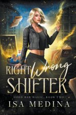 Right Wrong Shifter