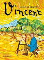 VINCENT A GRAPHIC BIOGRAPHY