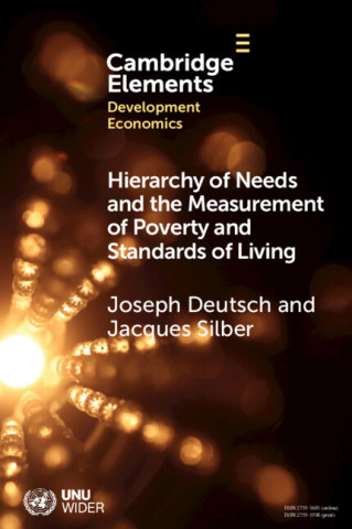 Hierarchy of Needs and the Measurement of Poverty and Standards of Living