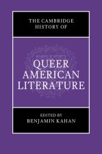 The Cambridge History of Queer American Literature