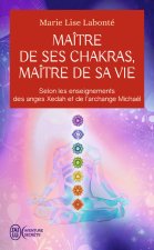 Maître de ses chakras Maître de sa vie
