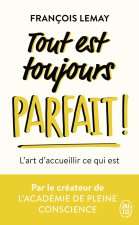 Tout est toujours parfait