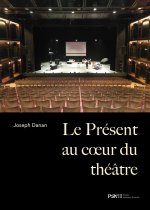 Le Présent au cœur du théâtre