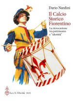 calcio storico fiorentino. La rievocazione tra patrimonio e «identità»