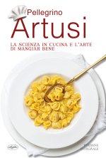 scienza in cucina e l'arte di mangiar bene