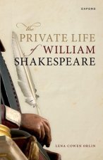 The Private Life of William Shakespeare (Paperback)