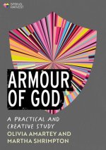 Armour of God – A Practical and Creative Study