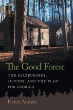 The Good Forest