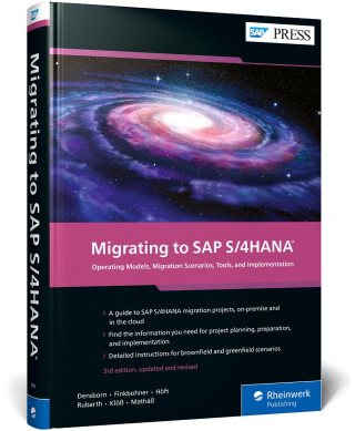 Migrating to SAP S/4HANA (Frank Finkbohner,Martina Höft,Boris Rubarth,Petra Klöß,Kim Mathäß)(Pevná)