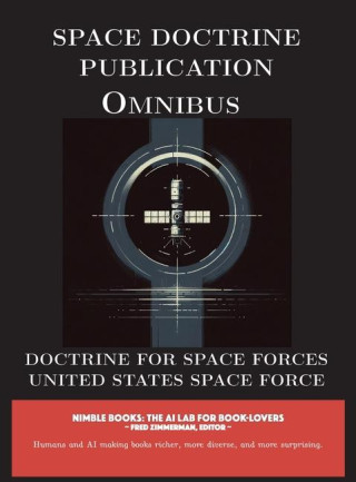 Space Doctrine Publication Omnibus