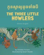 The Three Little Howlers (Khmer-English)