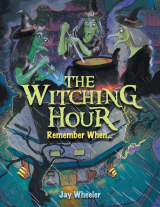 The Witching Hour