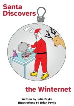 Santa Discovers the Winternet