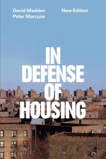 In Defense of Housing