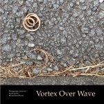 Vortex Over Wave