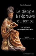Le disciple aÌ l'eÌpreuve du temps