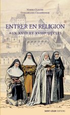 Entrer en religion au XVIIe siècle