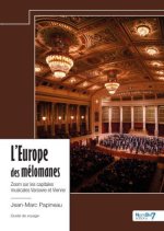 L'Europe des mélomanes