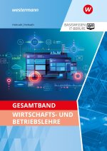 Gesamtband Wirtschafts- und Betriebslehre. Schülerband
