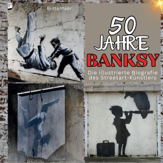 50 Jahre Banksy