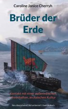 Brüder der Erde