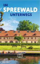 Im Spreewald unterwegs