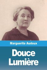 Douce Lumi?re