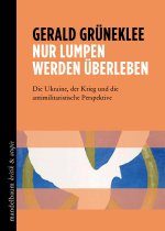 Nur Lumpen werden überleben