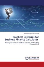Practical Exercises for Business Finance Calculator