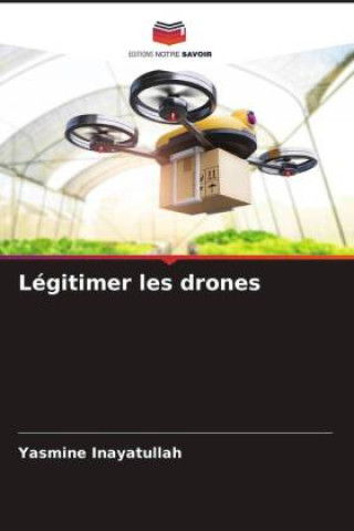 Légitimer les drones