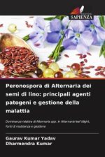 Peronospora di Alternaria dei semi di lino: principali agenti patogeni e gestione della malattia