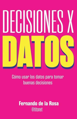Decisiones x datos