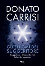 enigmi del suggeritore: Il suggeritore-L'ipotesi del male-Il gioco del suggeritore