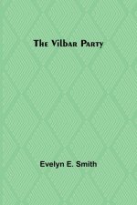 The Vilbar Party