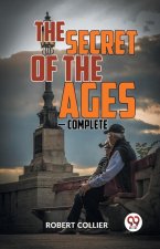 The Secret of the Ages - Complete