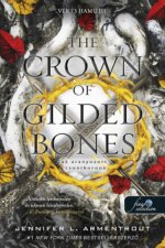 The Crown of Gilded Bones - Az aranyozott csontkorona