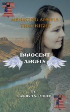 Menacing Angels
