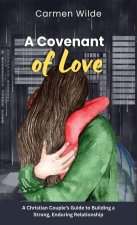 A Covenant of Love
