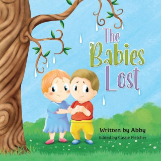 The Babies Lost