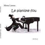 Le pianiste fou