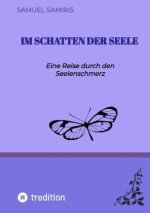 Im Schatten der Seele