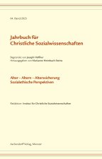 Jahrbuch für christliche Sozialwissenschaften / Jahrbuch für Christliche Sozialwissenschaft, Band 64/2023